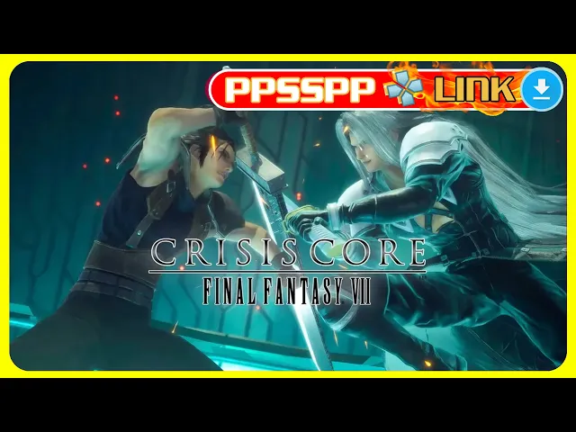 Video thumbnail for ? Crisis Core: Final Fantasy VII | PPSSPP LINK