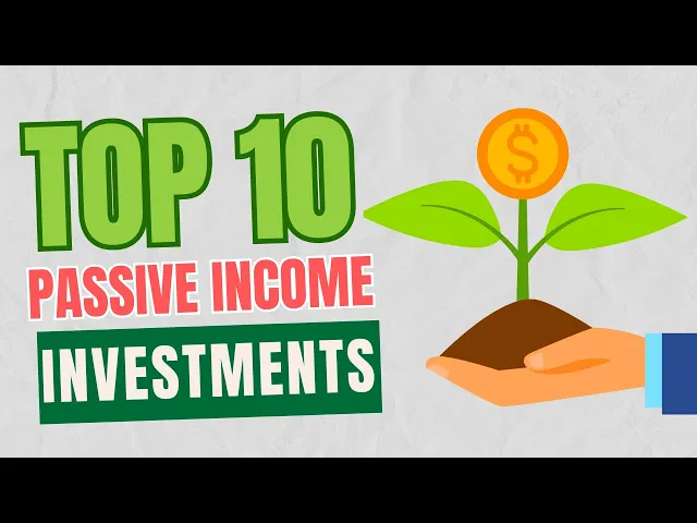 'Video thumbnail for 10 Easy Passive Income Investments: That Will Make You Money While You Sleep'