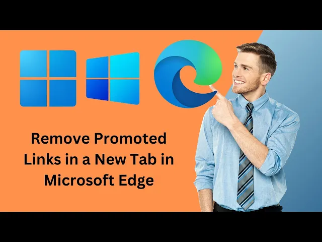 'Video thumbnail for How to Remove Promoted Links in a New Tab in Microsoft Edge | GearUpWindows Tutorial'