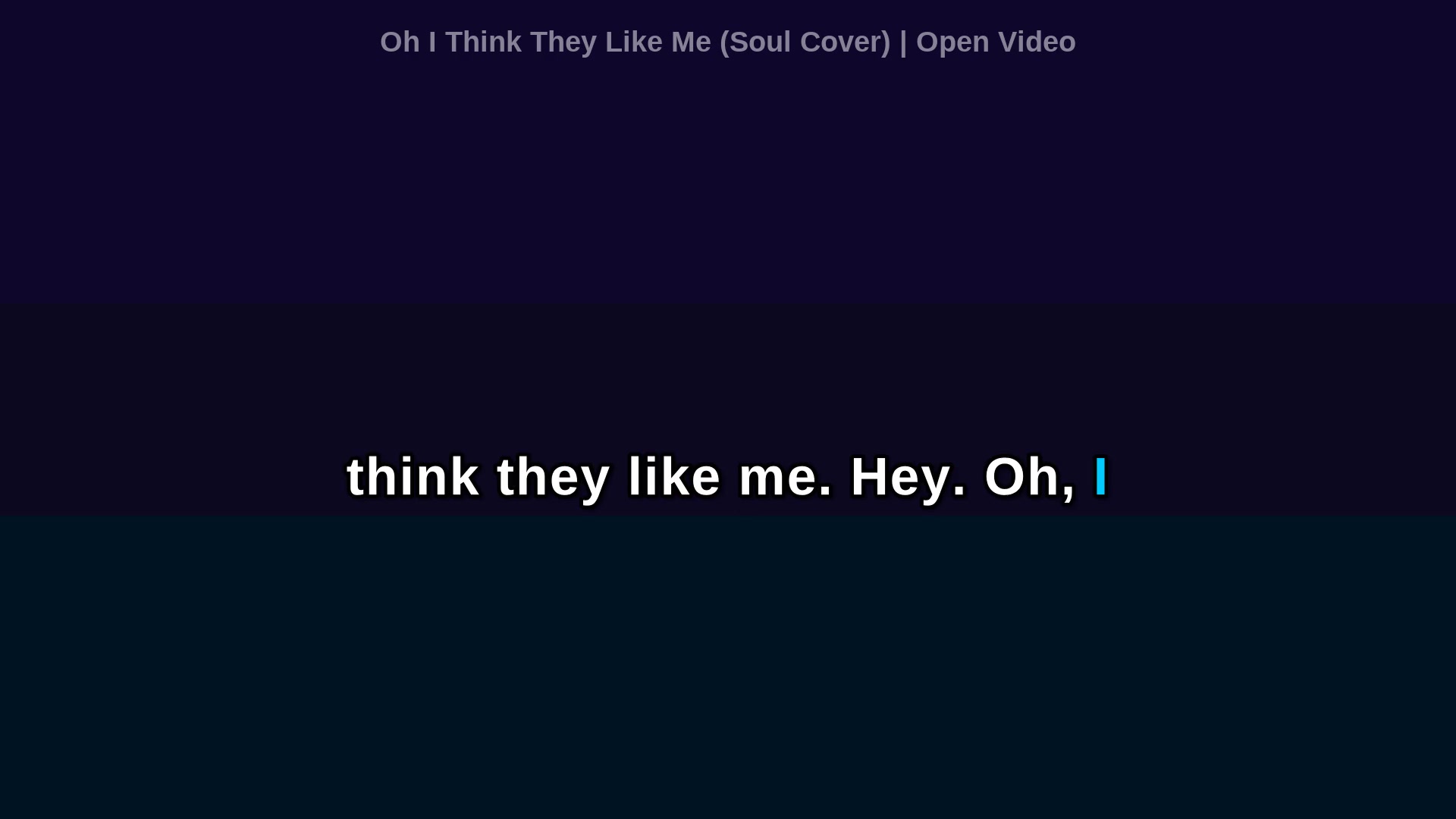 Video thumbnail for (Karaoke w/ Lyrics) Oh I Think They Like Me (Soul Cover)