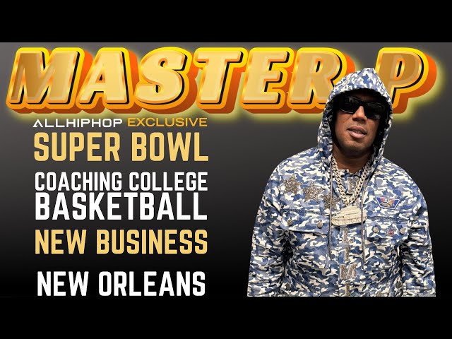 'Video thumbnail for MASTER P Reveals His Master Plans For 2025, Super Bowl, New Orleans And Beyond #masterp #nolimit'