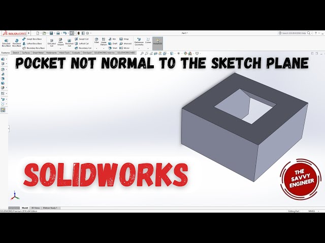 Video thumbnail for SolidWorks | How to Create a Pocket Not Normal to The Sketch Plane (2025)