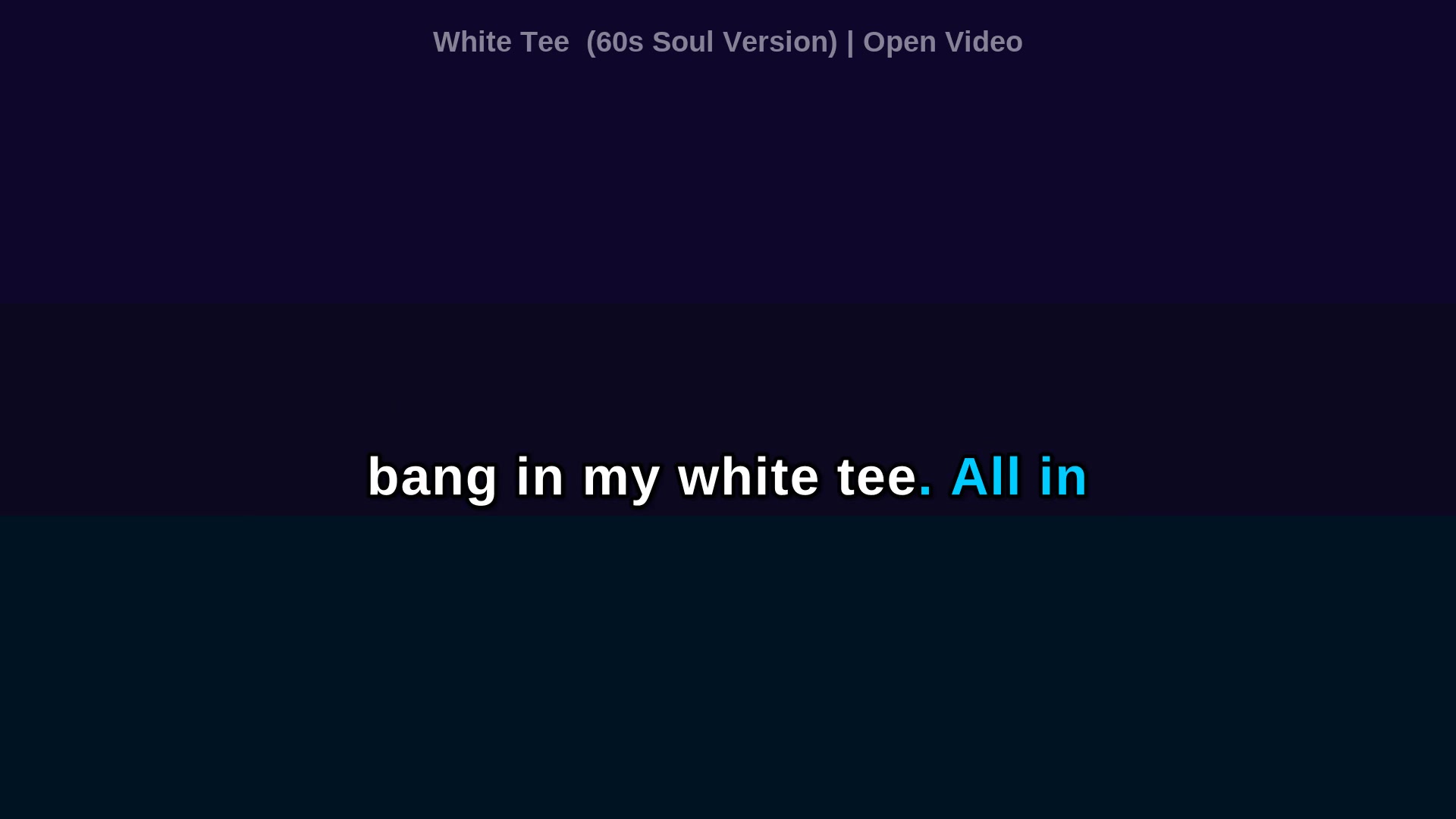 Video thumbnail for (Karaoke w/ Lyrics) White Tee (60s Soul Version)