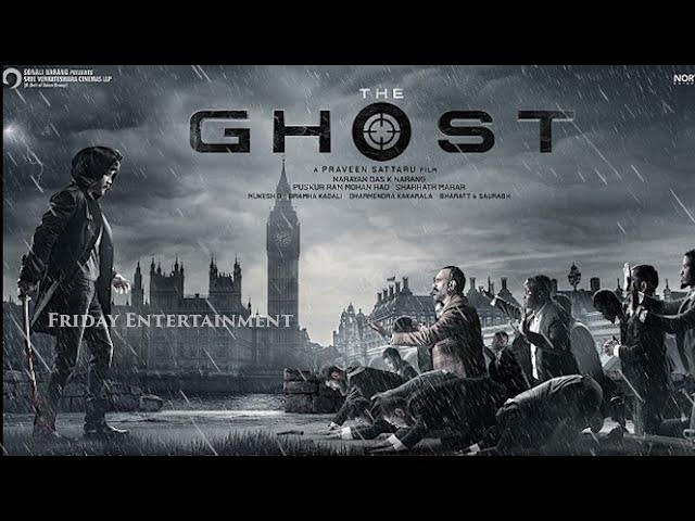 Video thumbnail for The Ghost 2022 [4k] First Look | Nagarjuna Akkineni | Praveen Sattar | Friday Entertainment