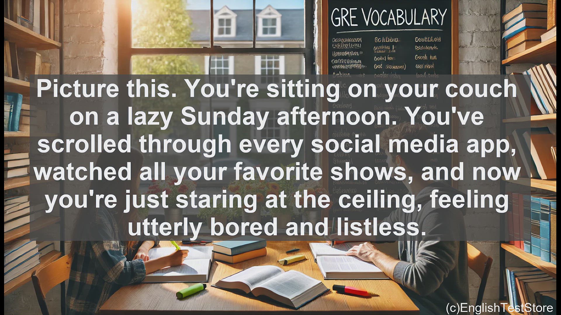'Video thumbnail for GRE Vocabulary Lesson: Exploring the Nuance of Ennui - Boredom's Deeper Cousin'