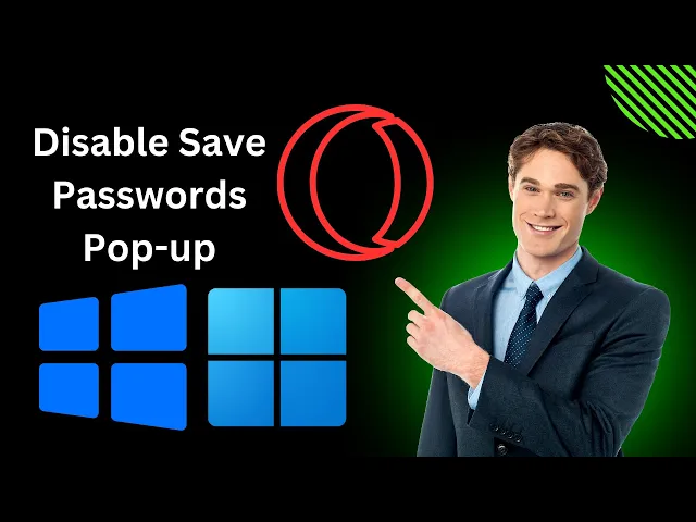 'Video thumbnail for How to Disable Save Passwords Pop-up Window in Opera GX on Windows 11 or 10 | GearUpWindows'