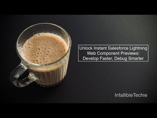 'Video thumbnail for Unlock Instant Salesforce Lightning Web Component Previews: Develop Faster, Debug Smarter'
