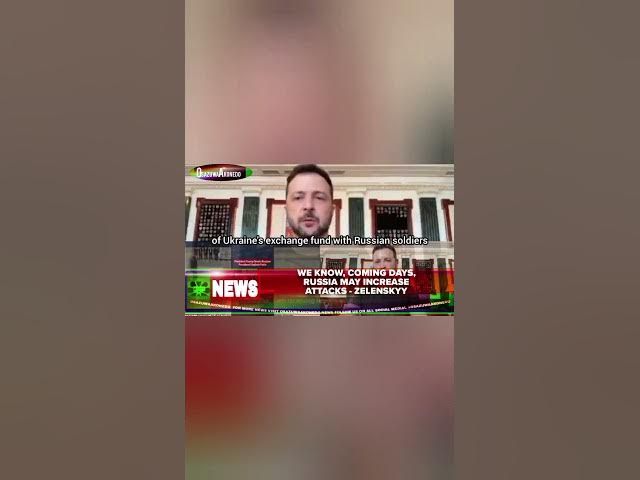Video thumbnail for We Know, Coming Days, Russia May Increase Attacks - Zelenskyy