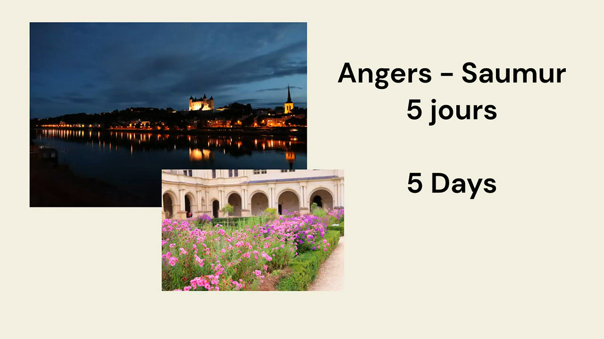Video thumbnail for Saumur - Angers - 5 jours - 5 Days