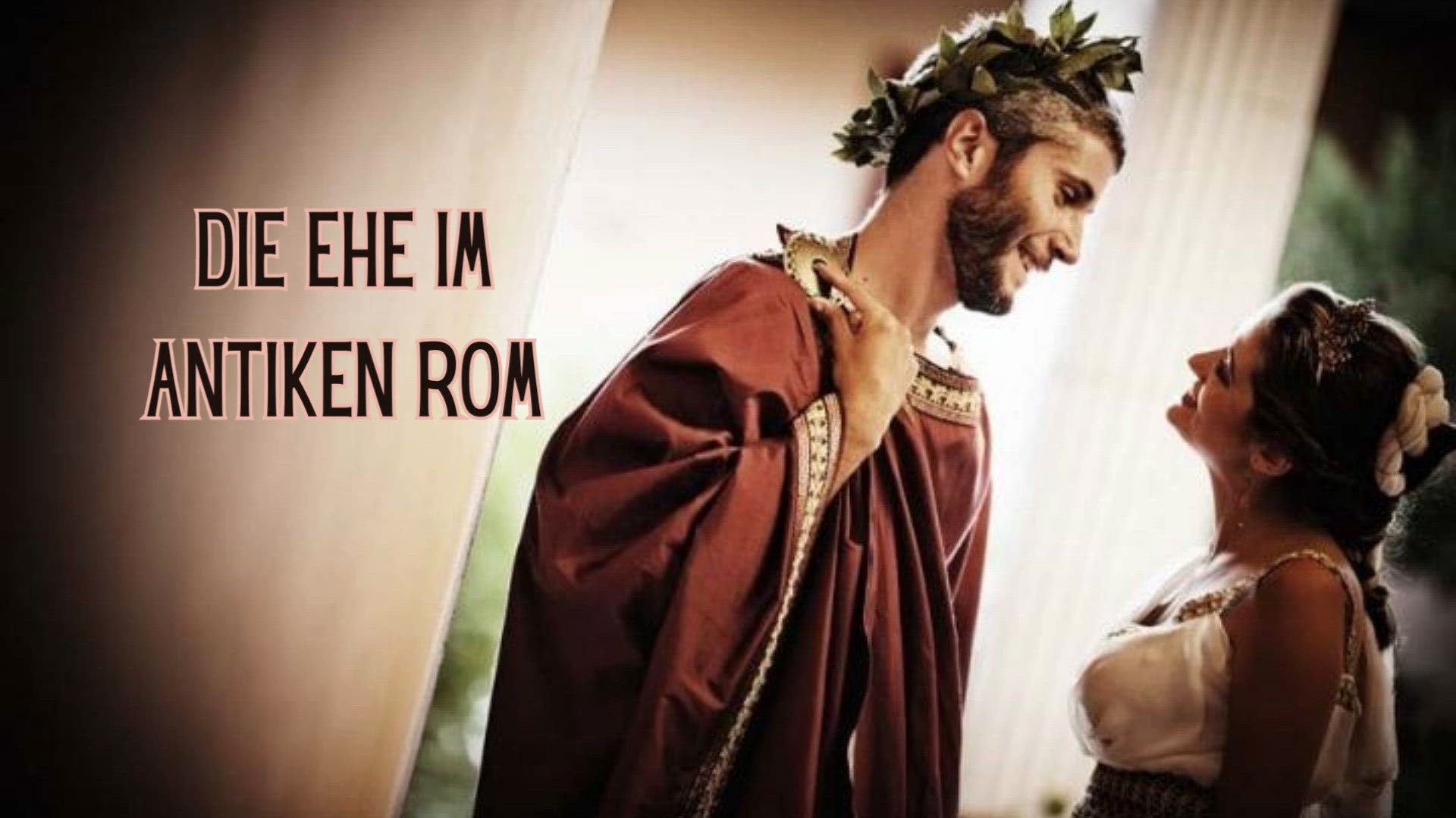 Video thumbnail for Die Ehe im antiken Rom