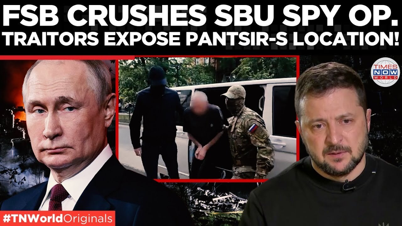 'Video thumbnail for Russia’s FSB Smashes Kyiv’s Espionage Plot Targeting Crimea’s Defense Network! | Times Now World'