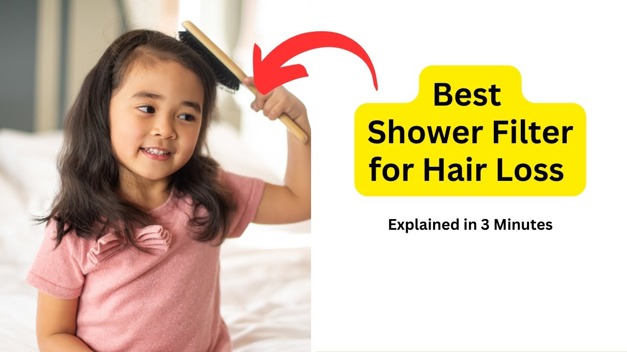 'Video thumbnail for Discover the Best Shower Filter for Hair Loss - Transform Your Hair Health!'