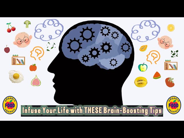 Video thumbnail for Infuse Your Life with THESE Brain-Boosting Tips