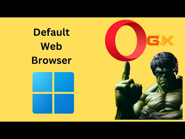 'Video thumbnail for How to Make Opera GX Default Web Browser on Windows 11 | GearUpWindows Tutorial'