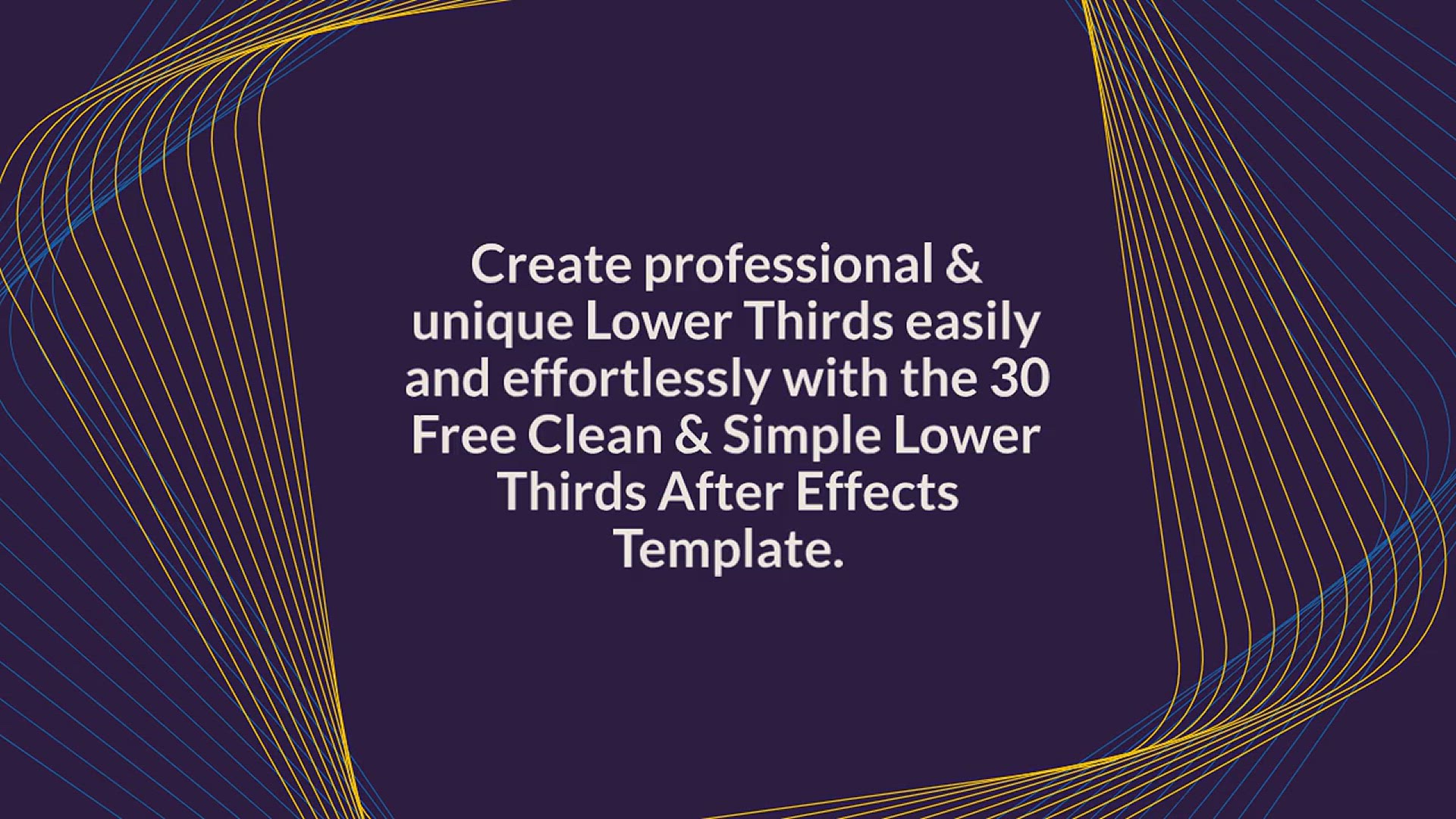 'Video thumbnail for 30 Free Clean & Simple Lower Thirds After Effects Template'
