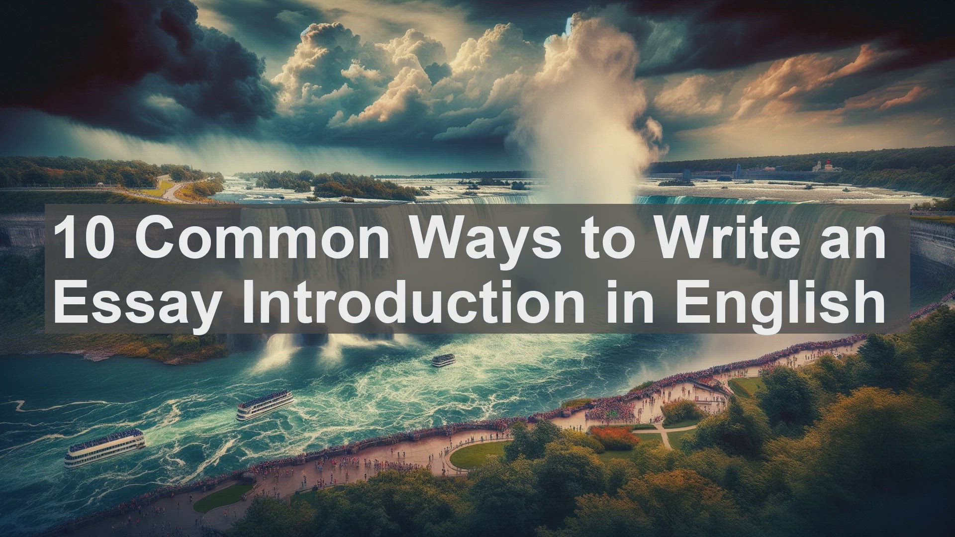 'Video thumbnail for 10 Common Ways to Write an Essay Introduction in English'