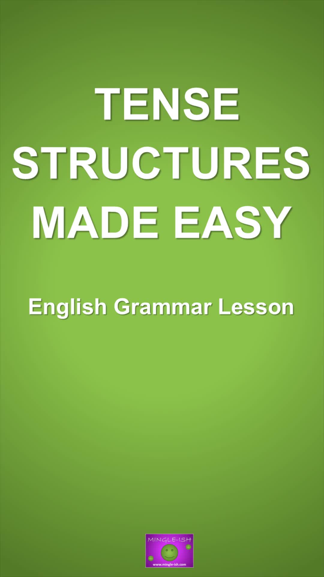 'Video thumbnail for Tense Structures Made Easy: English Grammar Guide'