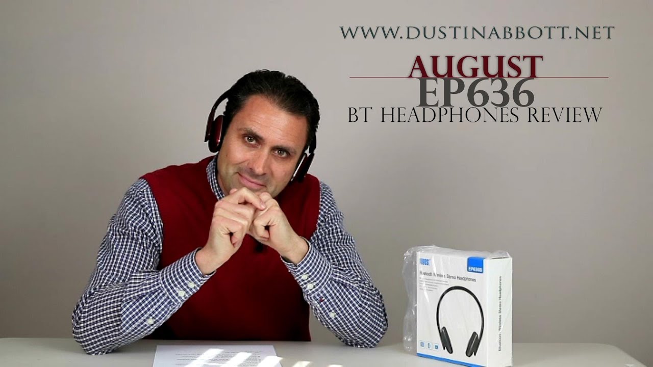 August EP650 Bluetooth Headphones Review DustinAbbott