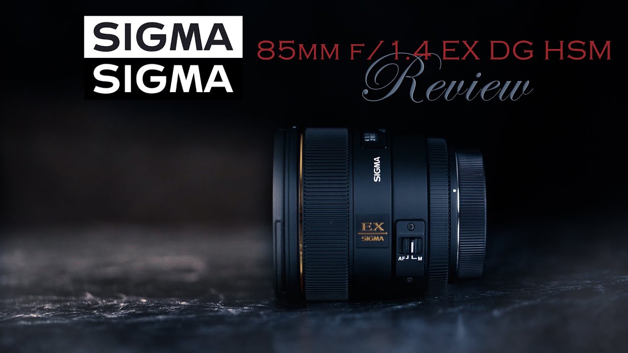 Sigma 85mm f/1.4 EX DG HSM Review