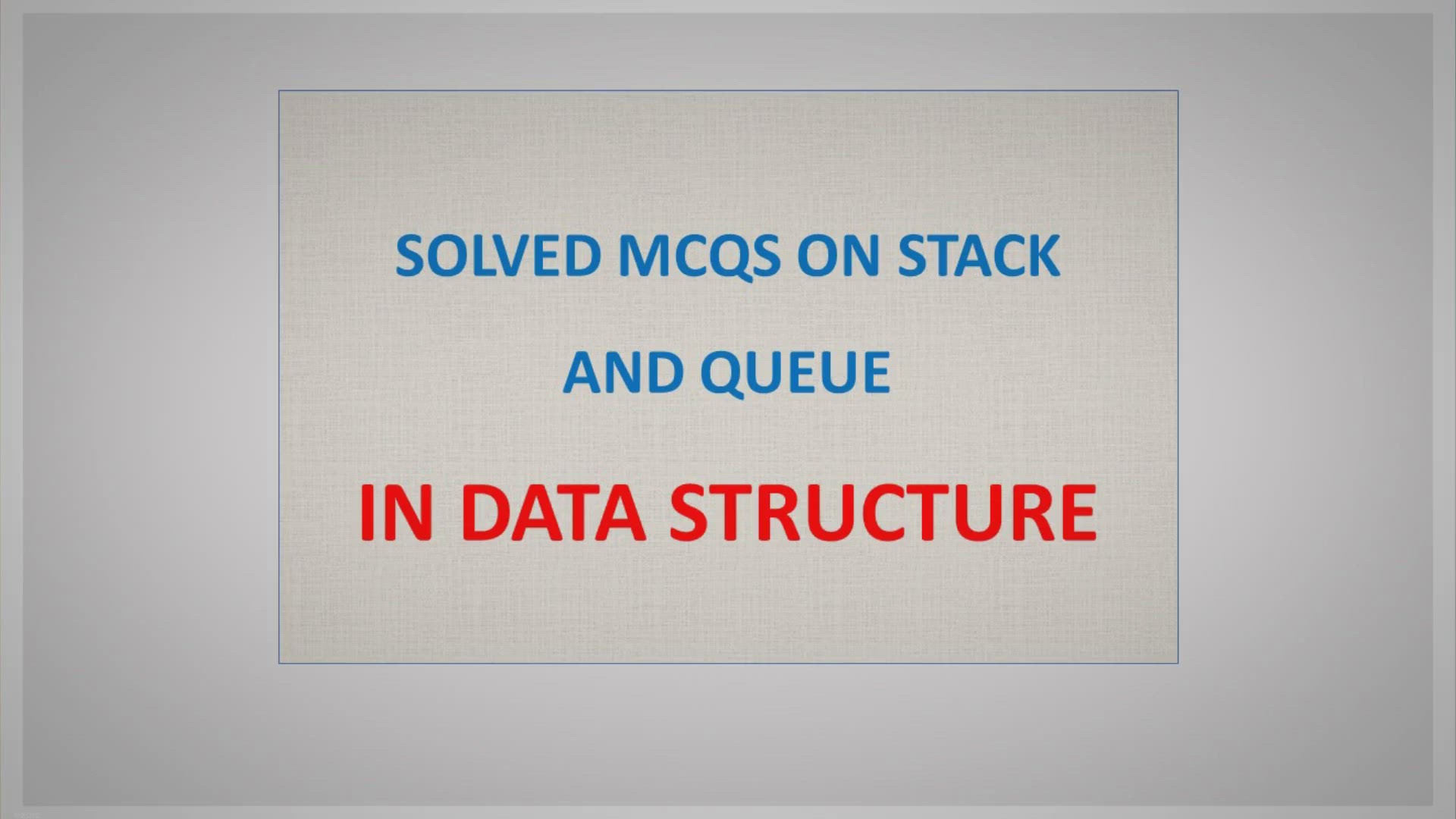 Video thumbnail for Solved MCQ On Stack And Queue In Data Structure Set-1 | InfoTechSite