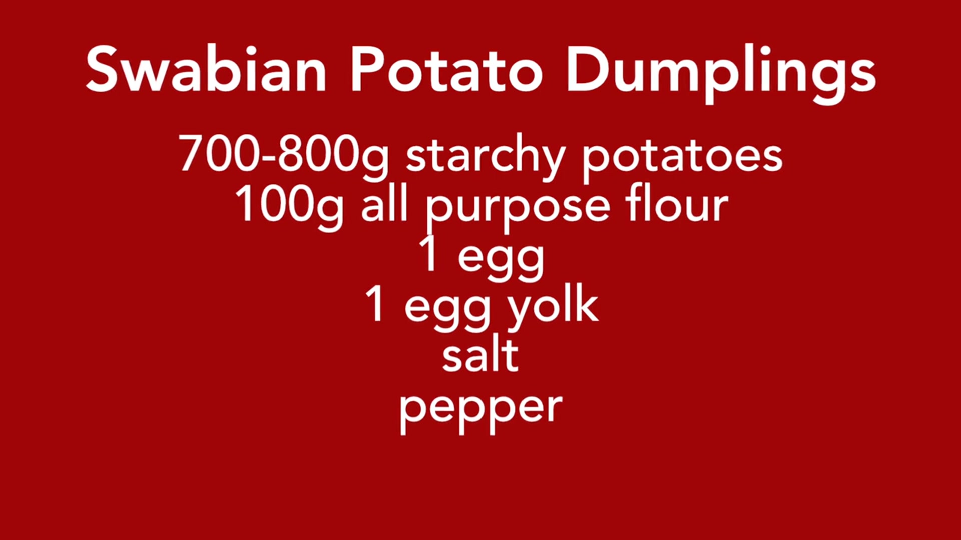 Video thumbnail for Swabian Potato Dumplings - German Potato Dumplings - Finger Noodles (720p 30fps)