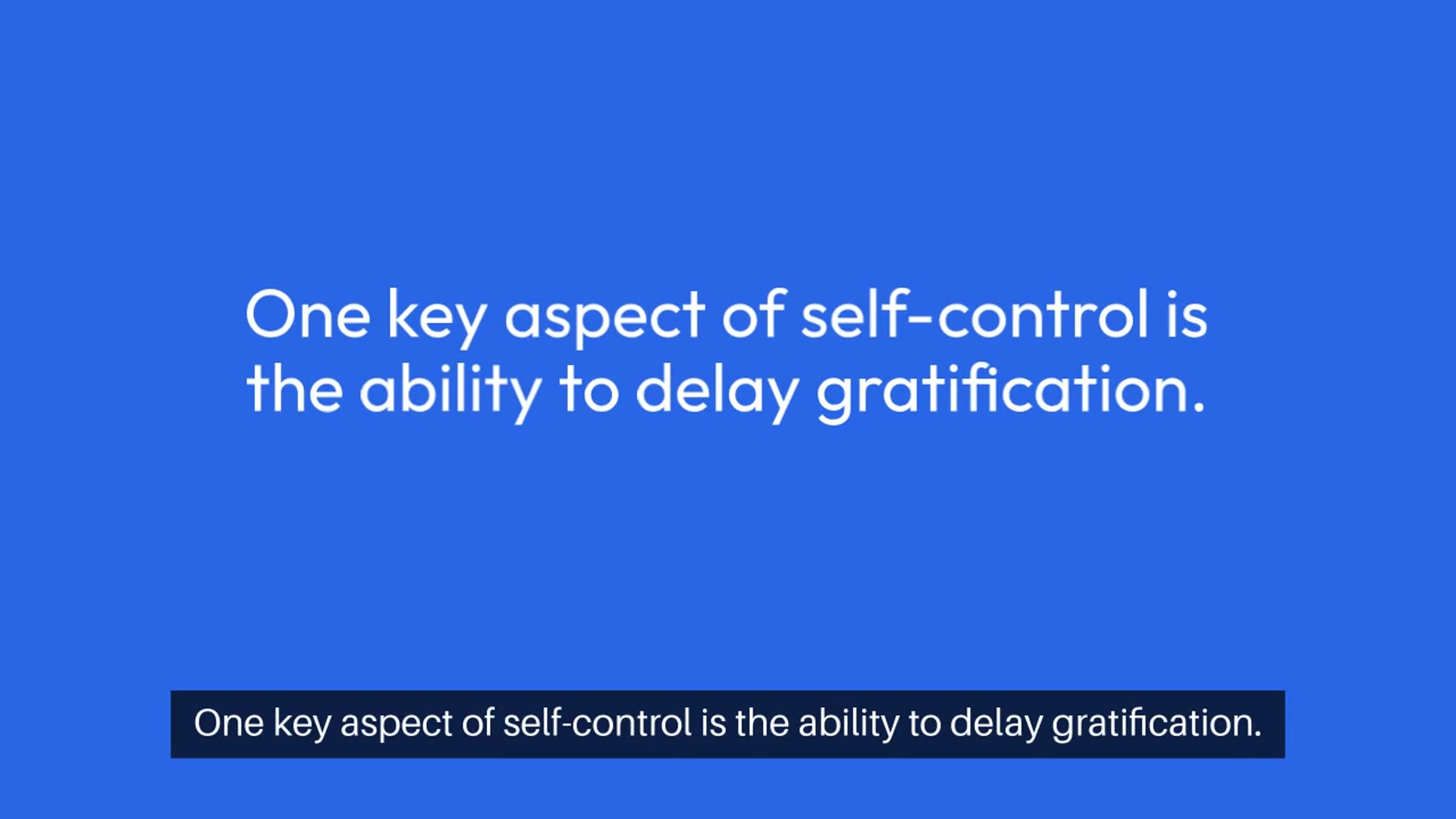Video thumbnail for The Psychology Of Self Control