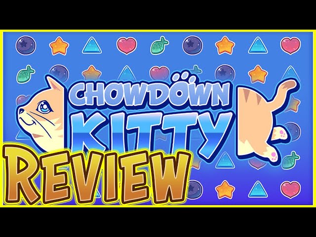 Video thumbnail for Chowdown Kitty (Demo) Review ★☆☆☆☆