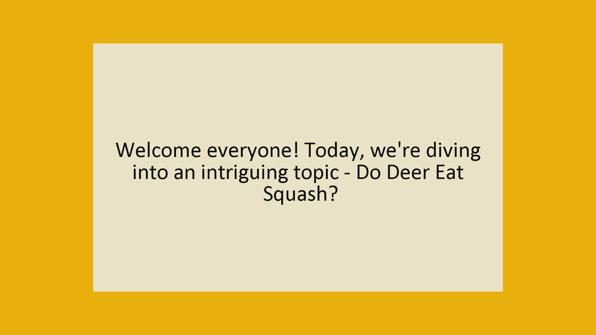 Do Deer Eat Squash? Is Squash Good For Deer? Big Yard Fun