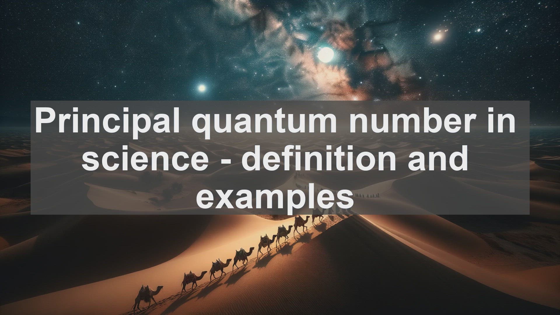 'Video thumbnail for Principal quantum number in science  definition and examples'