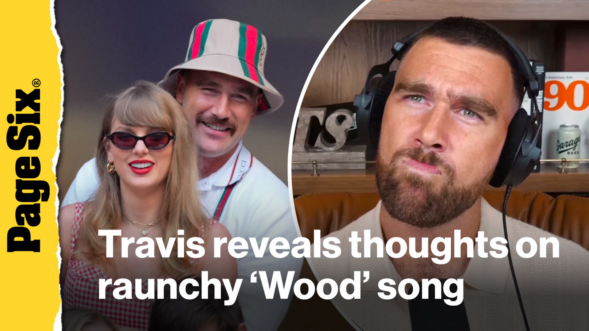 Video thumbnail for Travis Kelce reveals thoughts on Taylor Swift's raunchy 'Wood' song he inspired