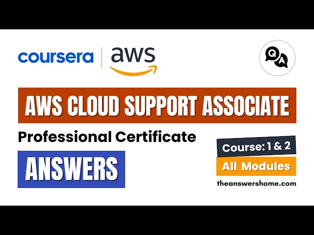 Video thumbnail for AWS Cloud Support Associate Professional Certificate Coursera Answers || Theanswershome