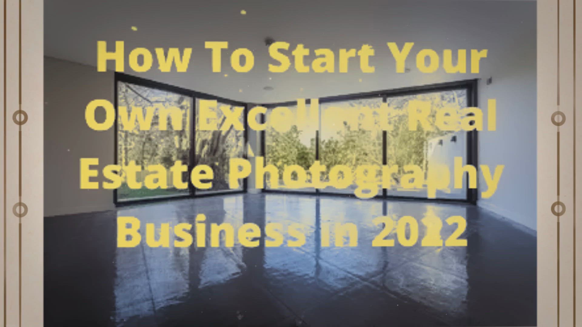 'Video thumbnail for How To Start Your Own Excellent Real Estate Photography Business in 2022'