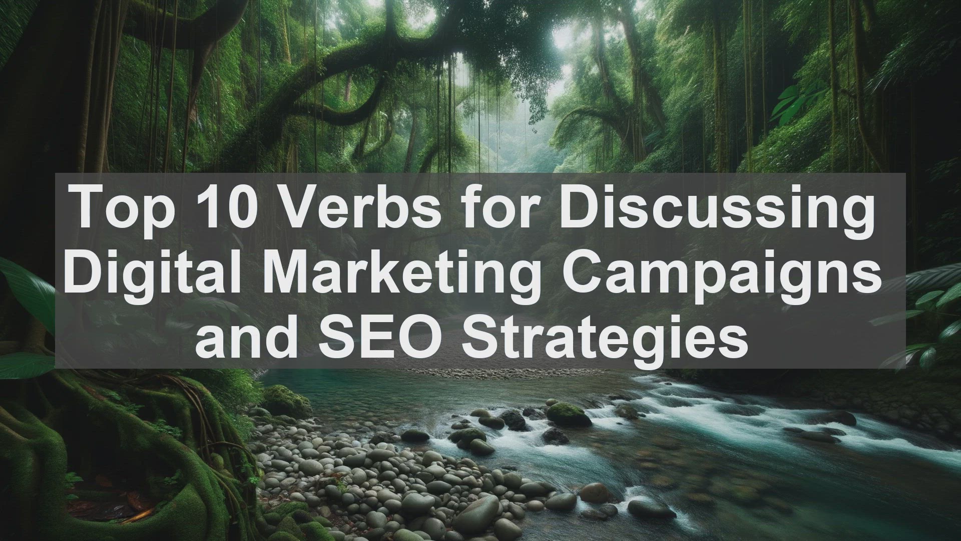 'Video thumbnail for Top 10 Verbs for Discussing Digital Marketing Campaigns and SEO Strategies'