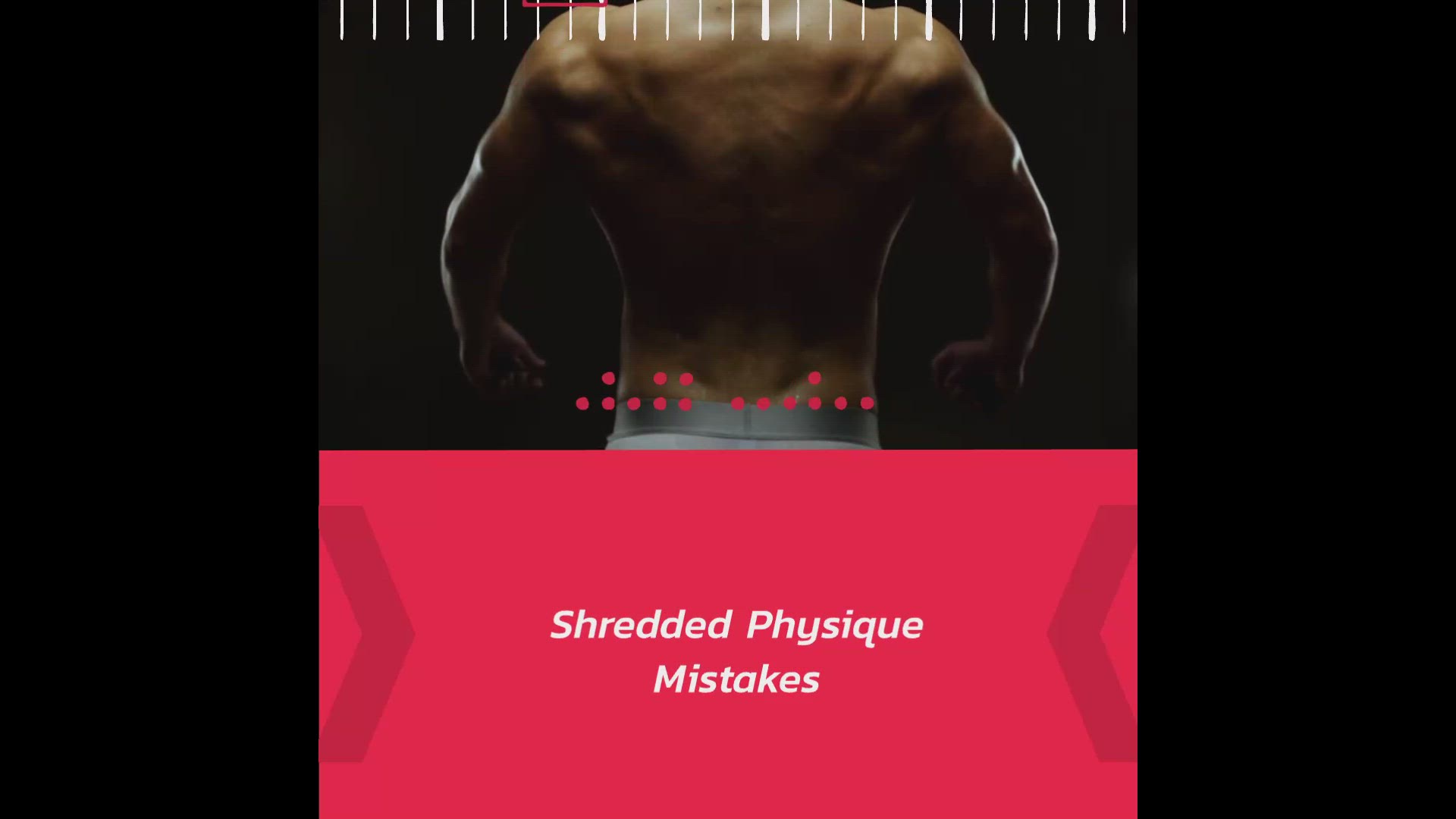 'Video thumbnail for Shredded Physique Mistakes'