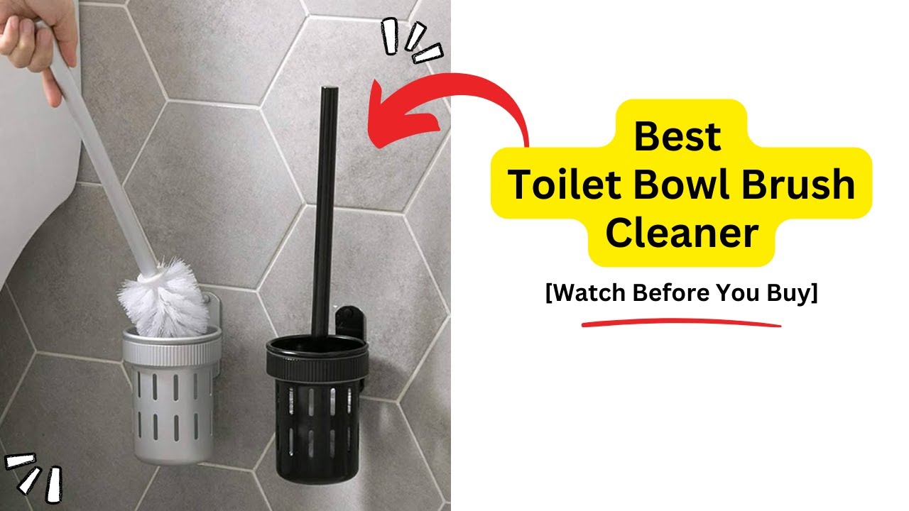 'Video thumbnail for Best Toilet Bowl Brush Cleaner for a Sparkling Clean Bathroom'