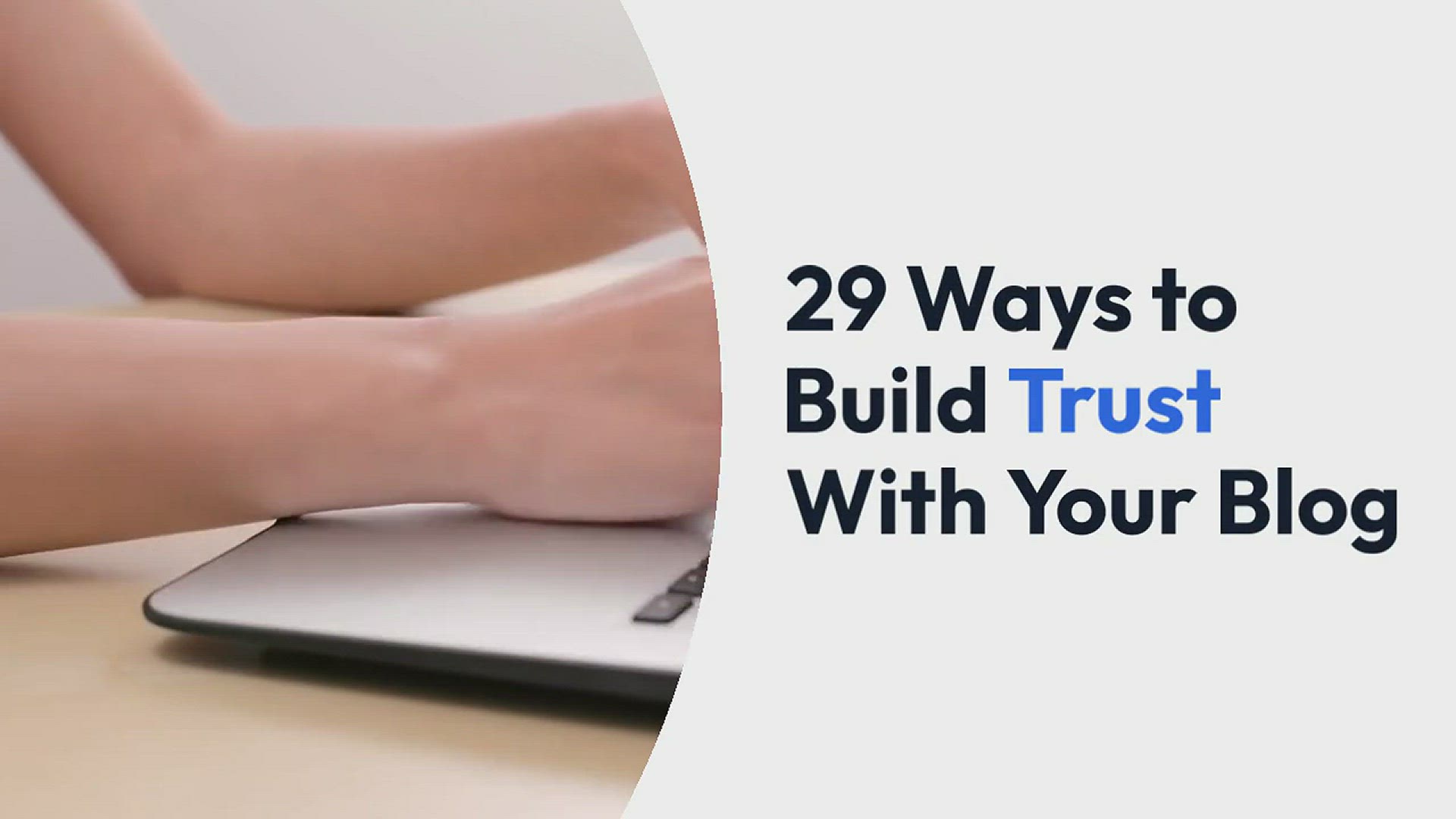 'Video thumbnail for 29 Ways to Build Trust With Your Blog'