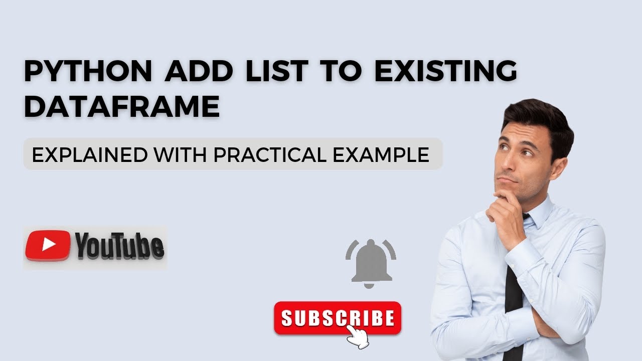 'Video thumbnail for Python Add List to Existing DataFrame - Python Tutorial'