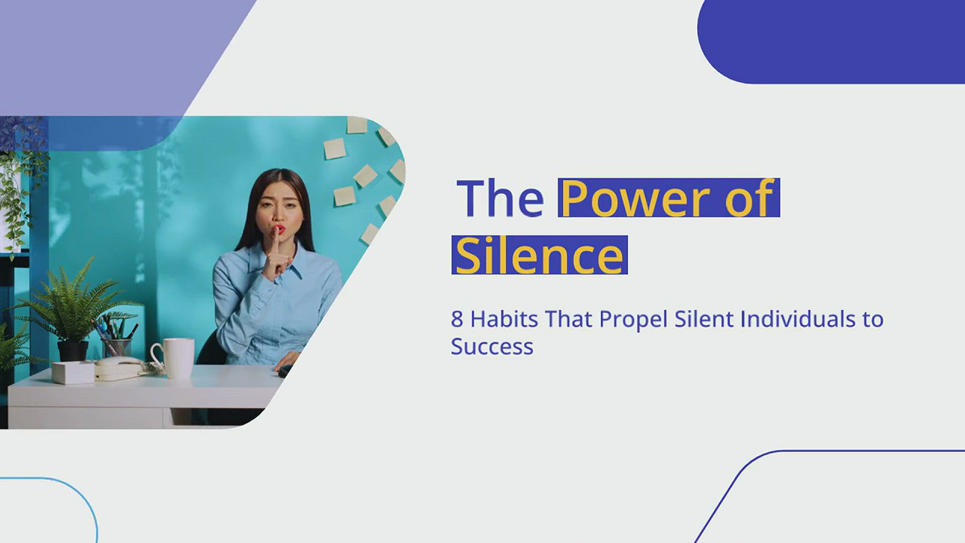 'Video thumbnail for 8 Habits For Why Silent People Are Most Successful'