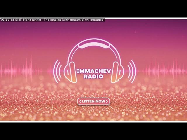 'Video thumbnail for 224: Emmachev Radio - A Station You'll Never Regret'