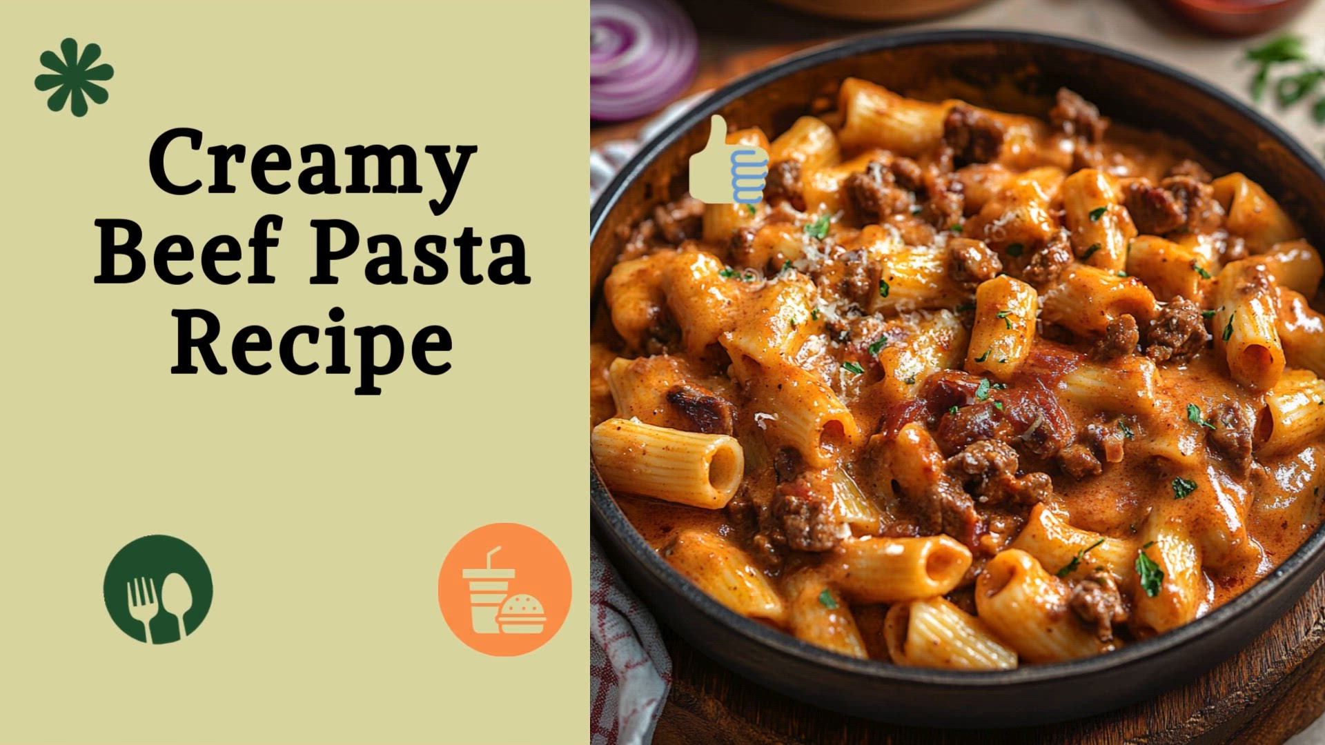Video thumbnail for Creamy Beef Pasta Recipe