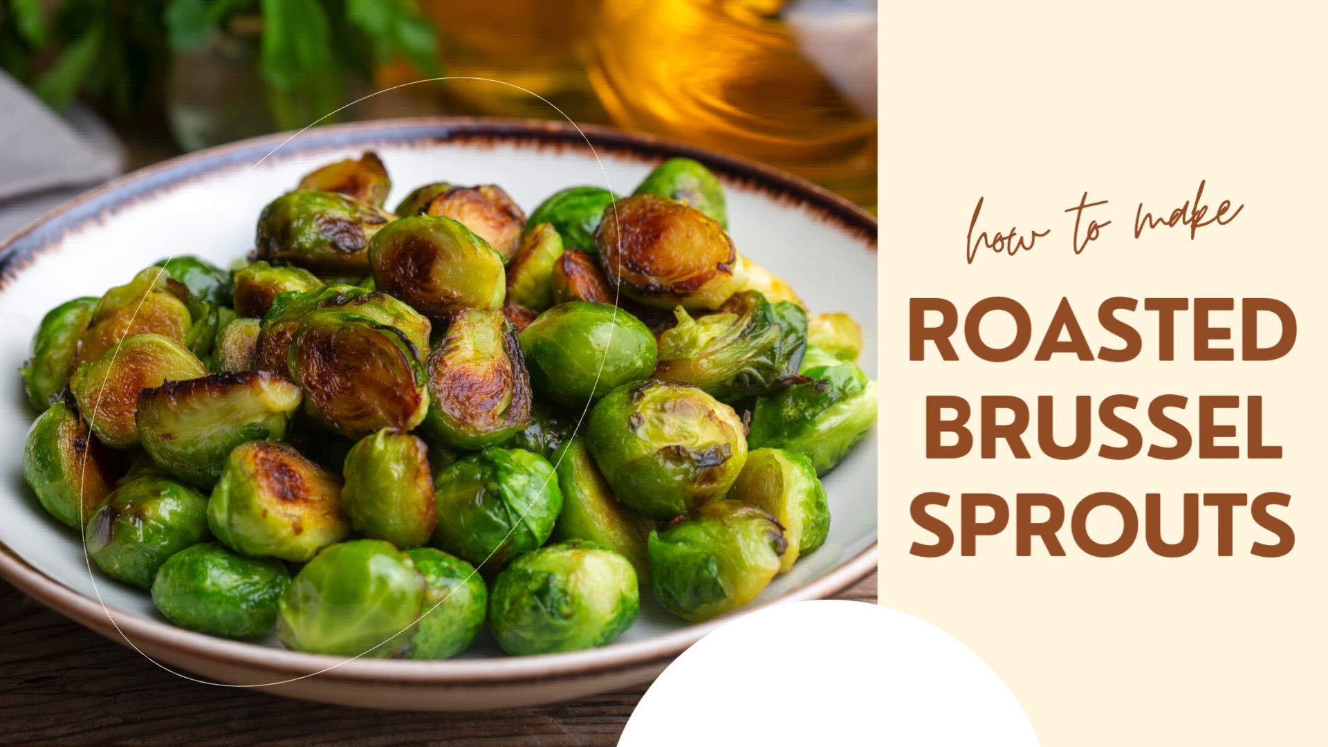 'Video thumbnail for Brussel Sprouts'