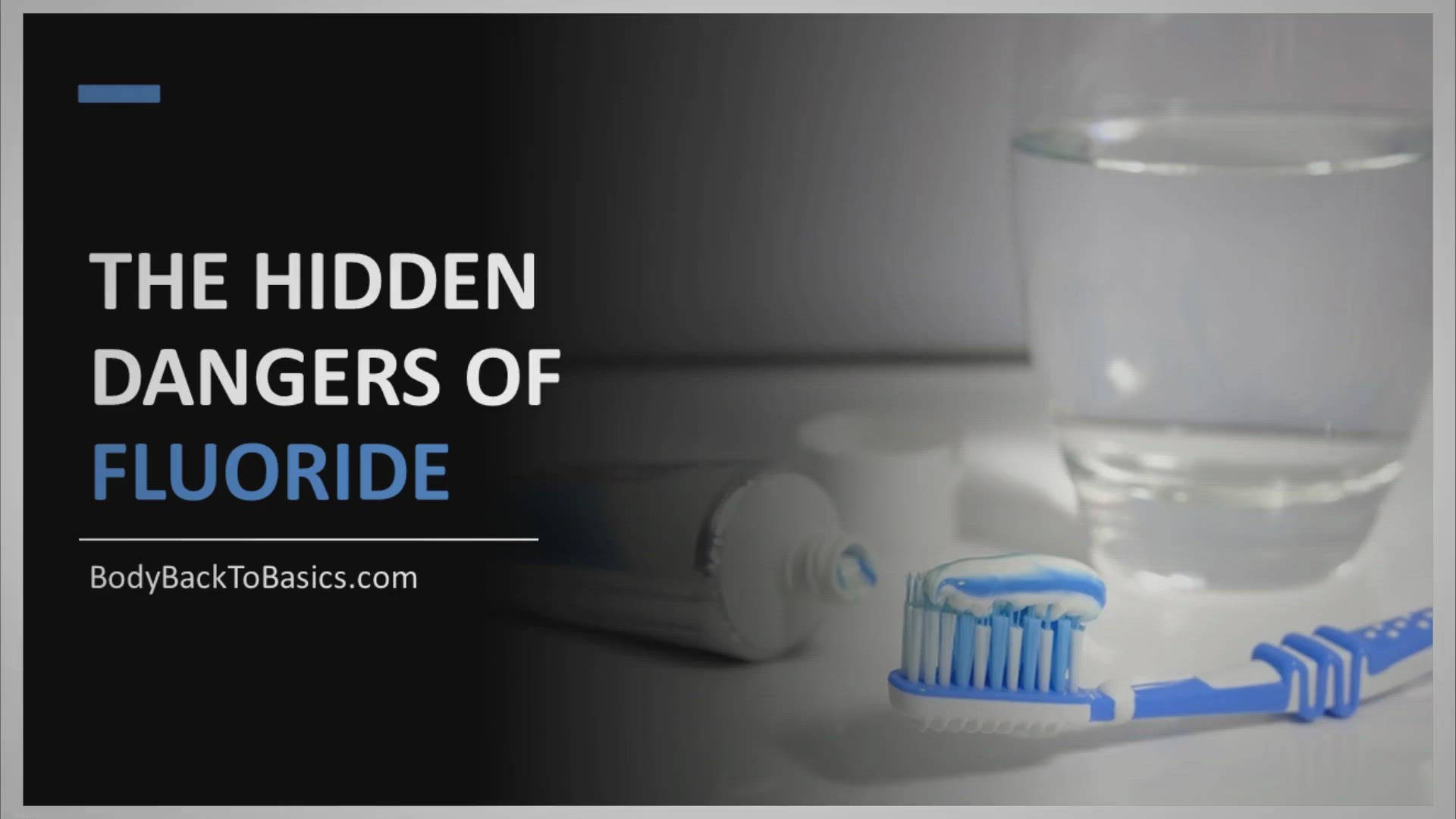 'Video thumbnail for Fluoride Unmasked: Revealing its Hidden Dangers and Empowering Steps to Protect Your Body'