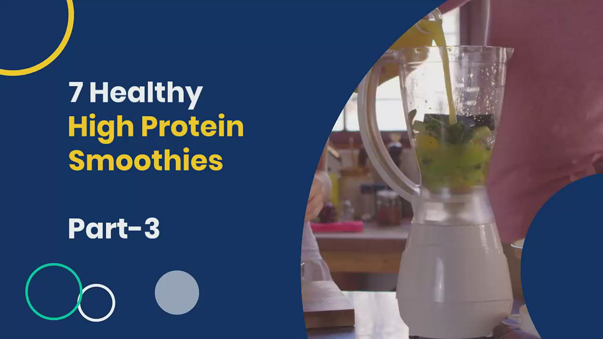 'Video thumbnail for  7 healthy high protein smoothies | Part 3'