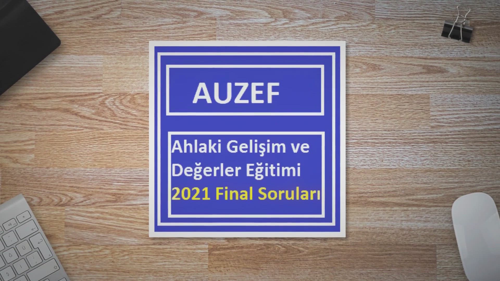 'Video thumbnail for Ahlaki Gelişim ve Değerler Eğitimi 2021 Final Soruları'