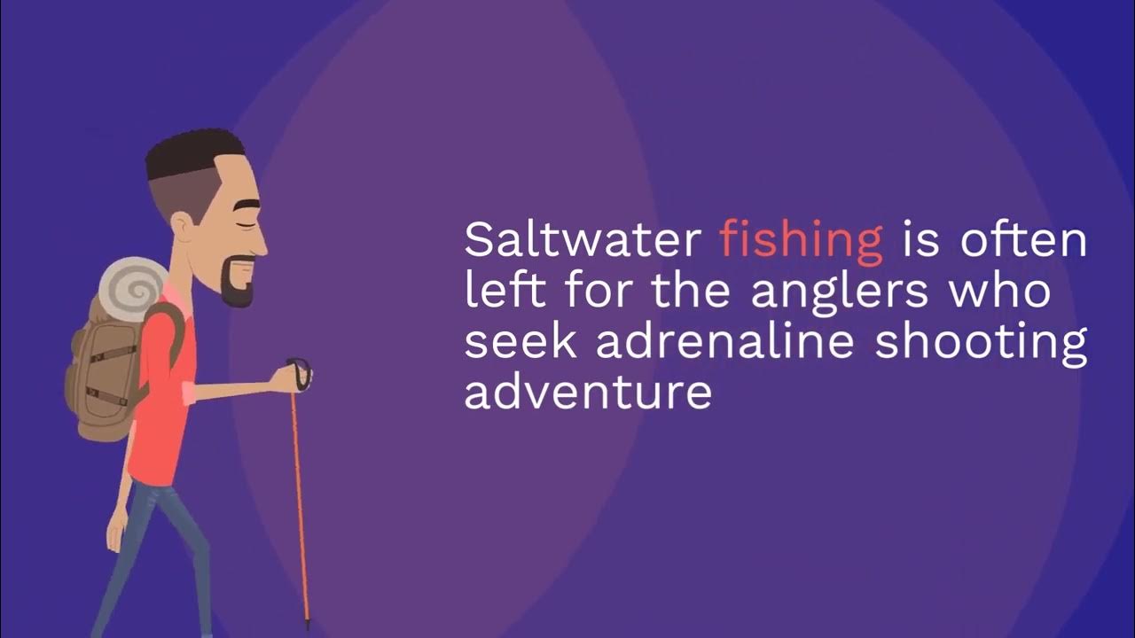 Video thumbnail for Freshwater Vs Saltwater Fishing