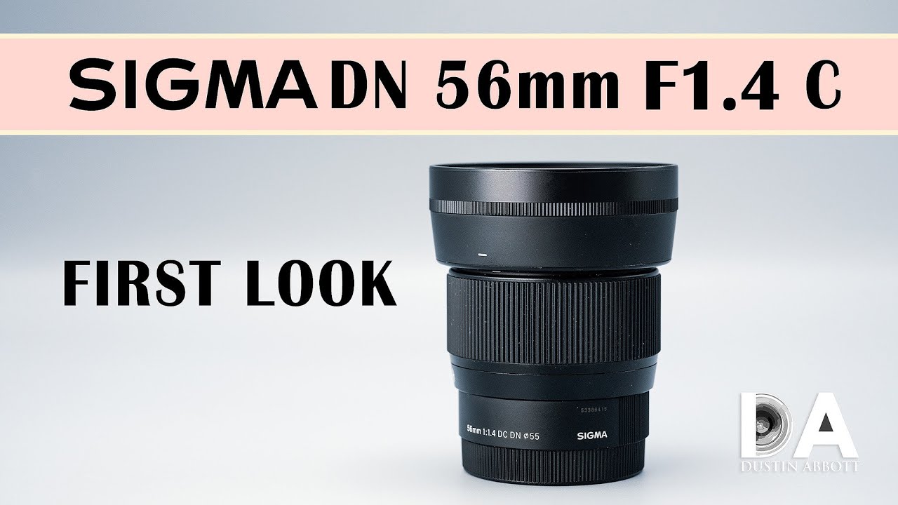 Sigma 56mm F1.4 DN DC: First Look | 4K