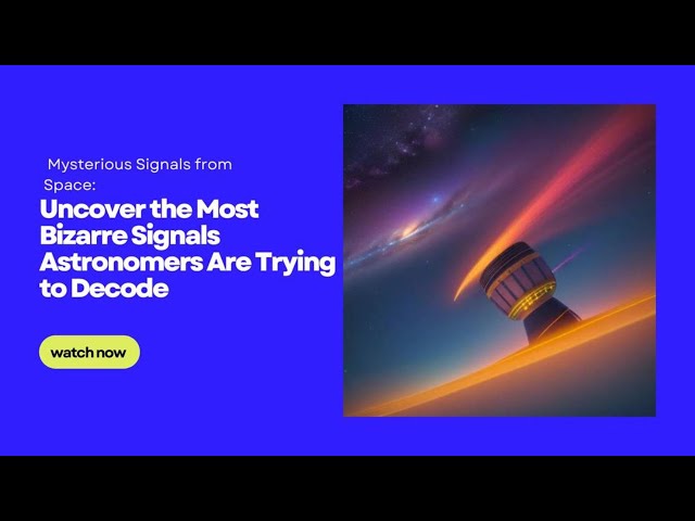 Video thumbnail for Mysterious Signals from Space