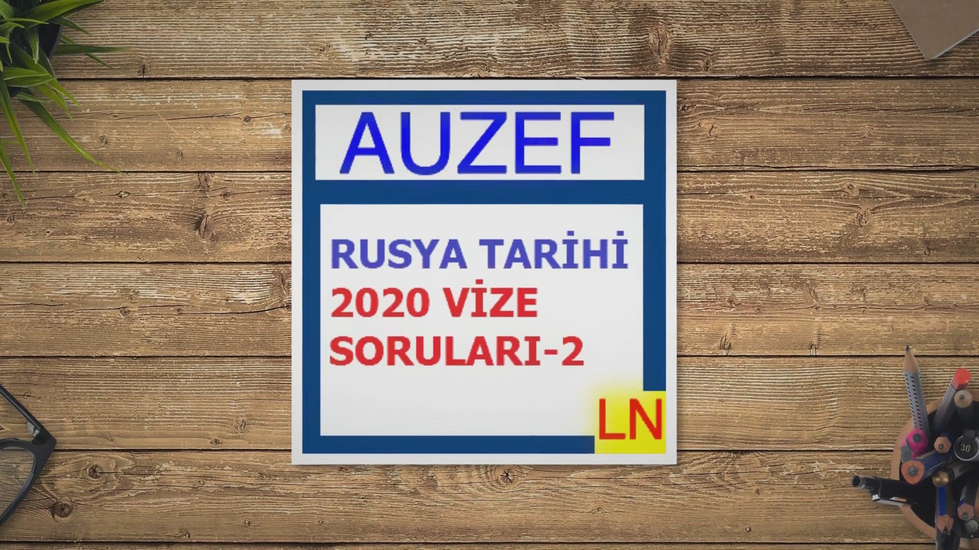 'Video thumbnail for Rusya Tarihi 2020 Vize Soruları -2'