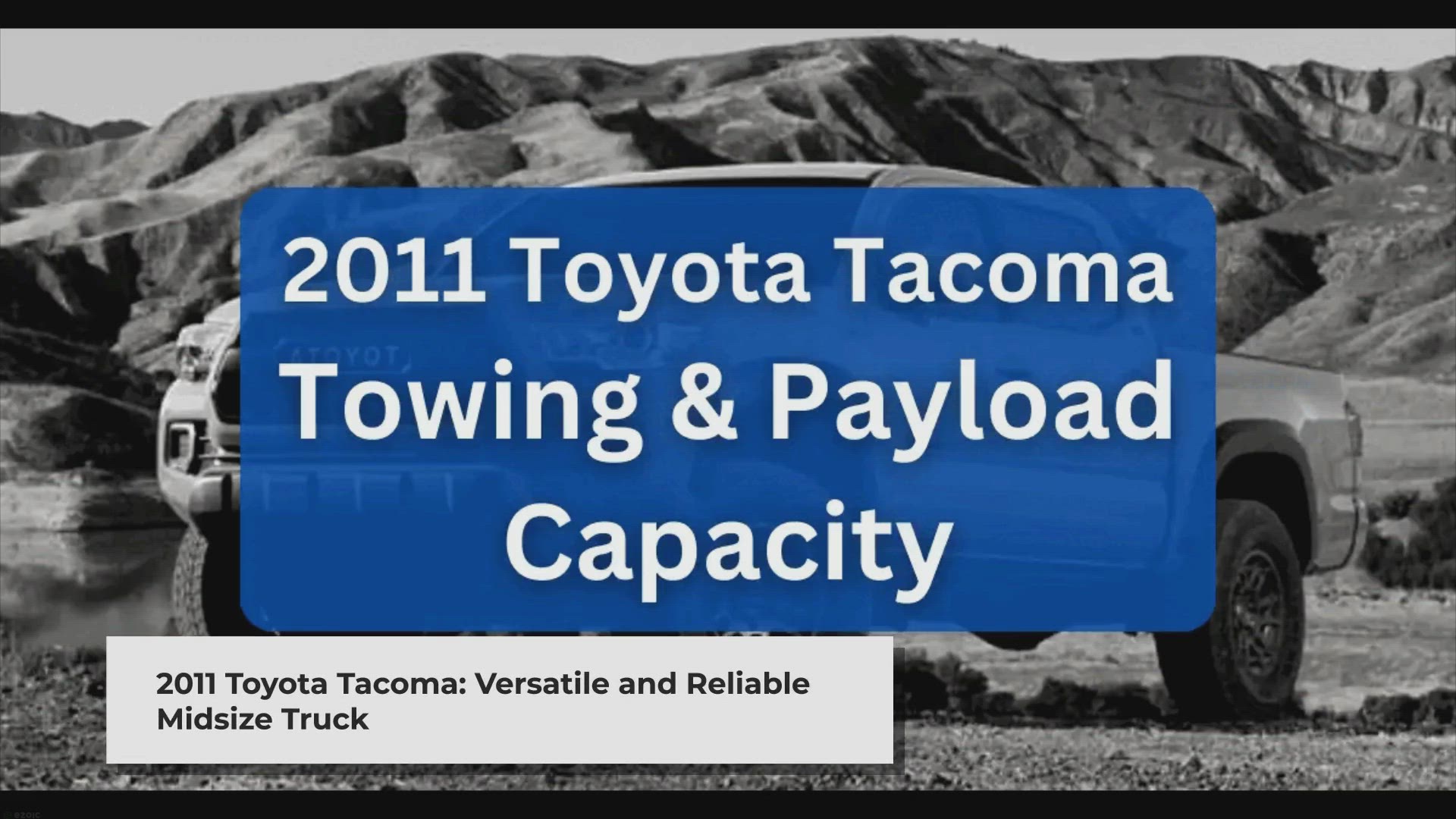 'Video thumbnail for 2011 Toyota Tacoma Towing Capacity & Payload (Charts)'