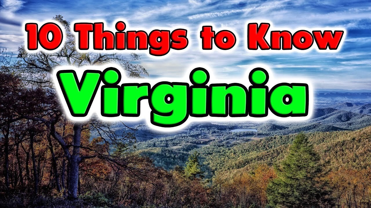'Video thumbnail for What are 10 Things About Virginia You Need to Know?'
